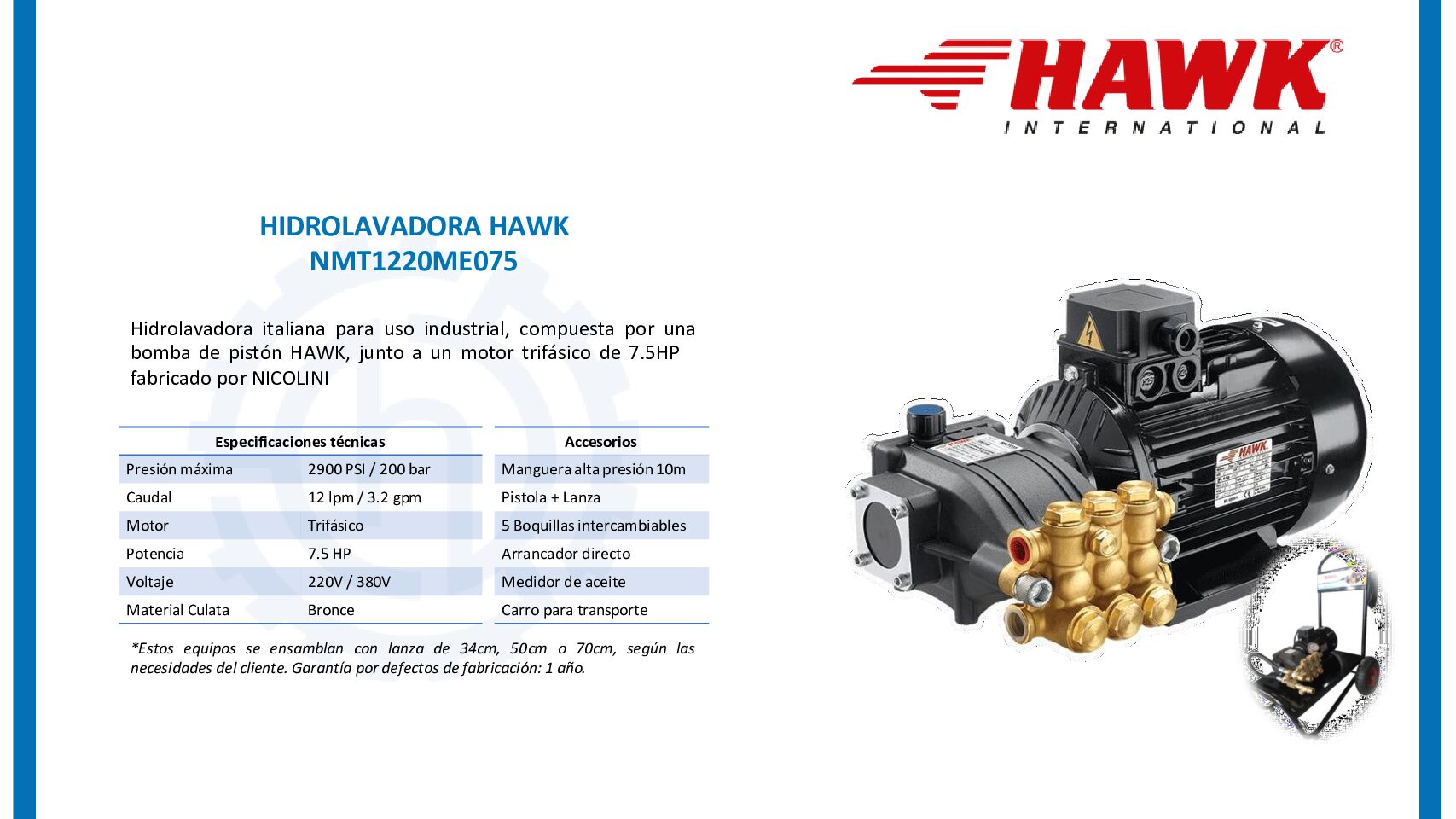 Hidrolavadoras HAWK INTERNATIONAL     Referencia: NMT 7.5